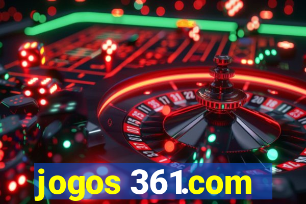jogos 361.com